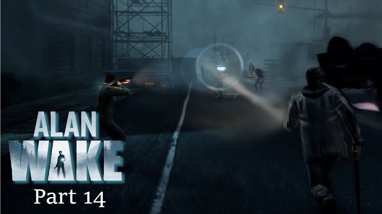 Alan Wake - Part 14 (Lockup | Bright Falls Streets) смотреть онлайн