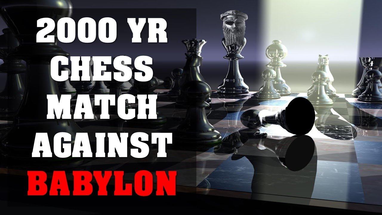 2000 Year Chess Match Against Babylon смотреть онлайн