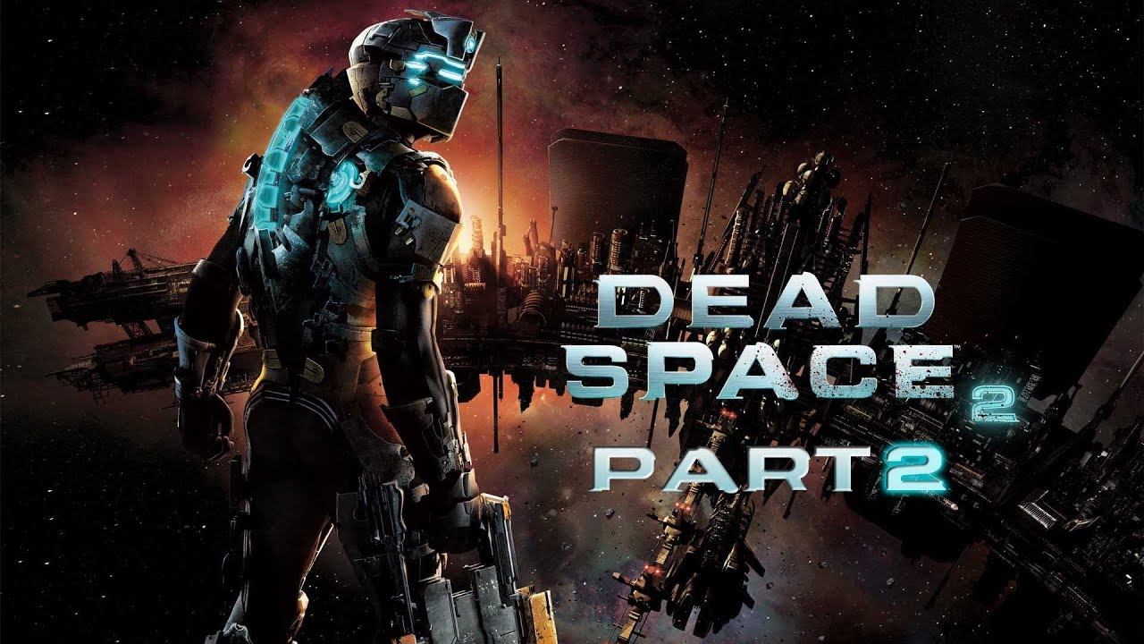 DeadSpace 2 part 2: We're on a spaceship! смотреть онлайн