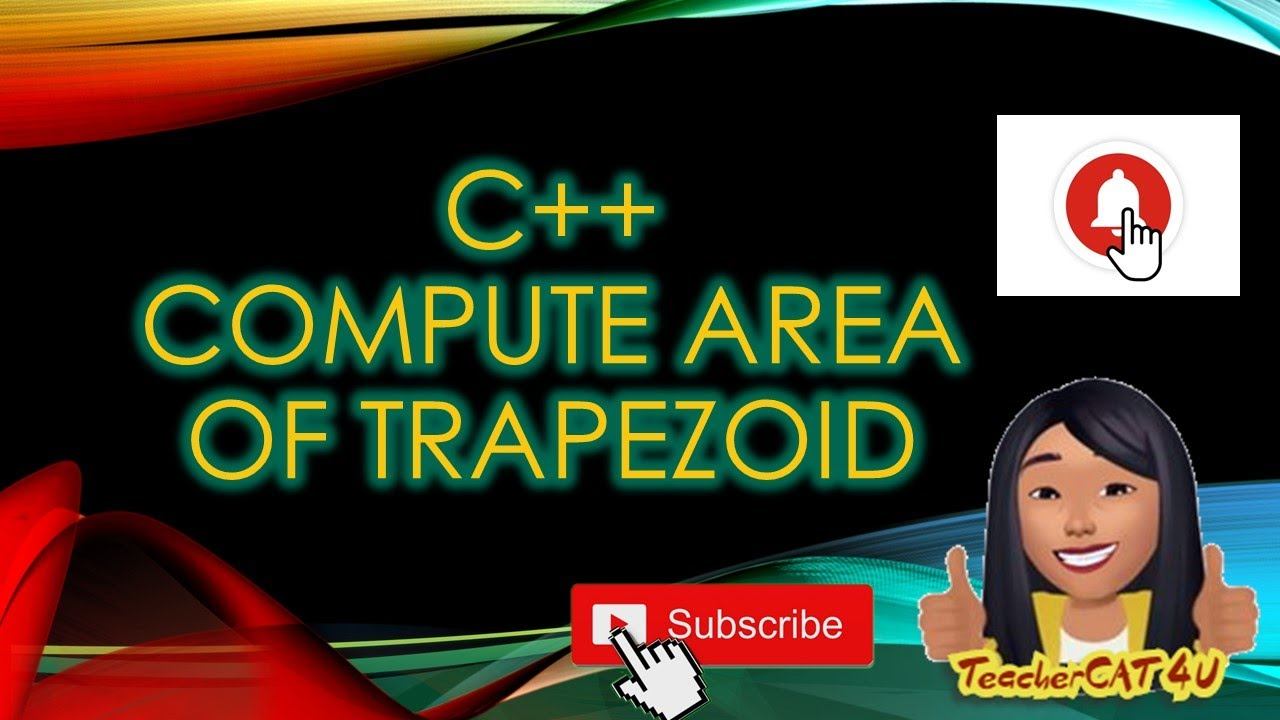 C++ Compute Area of Trapezoid смотреть онлайн