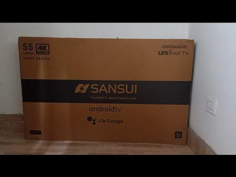 Sansui 55 inches 4K UHD Android LED TV Unboxing | Sansui JSW55AS Review смотреть онлайн