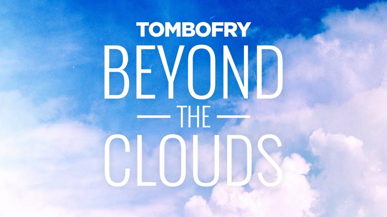 "Beyond The Clouds" NEW ALBUM OUT NOW смотреть онлайн