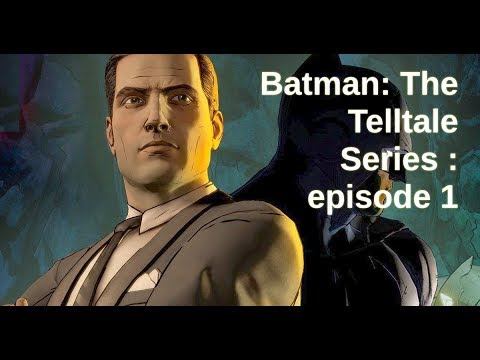 Batman The Telltale Series Эпизод 1 : Царство теней часть 1 Прохождение смотреть онлайн