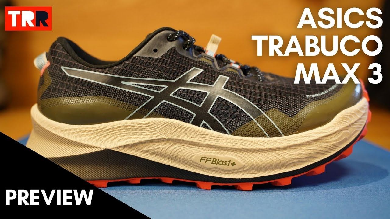 Asics Trabuco Max 3 Preview - Maximalismo en estado puro смотреть онлайн