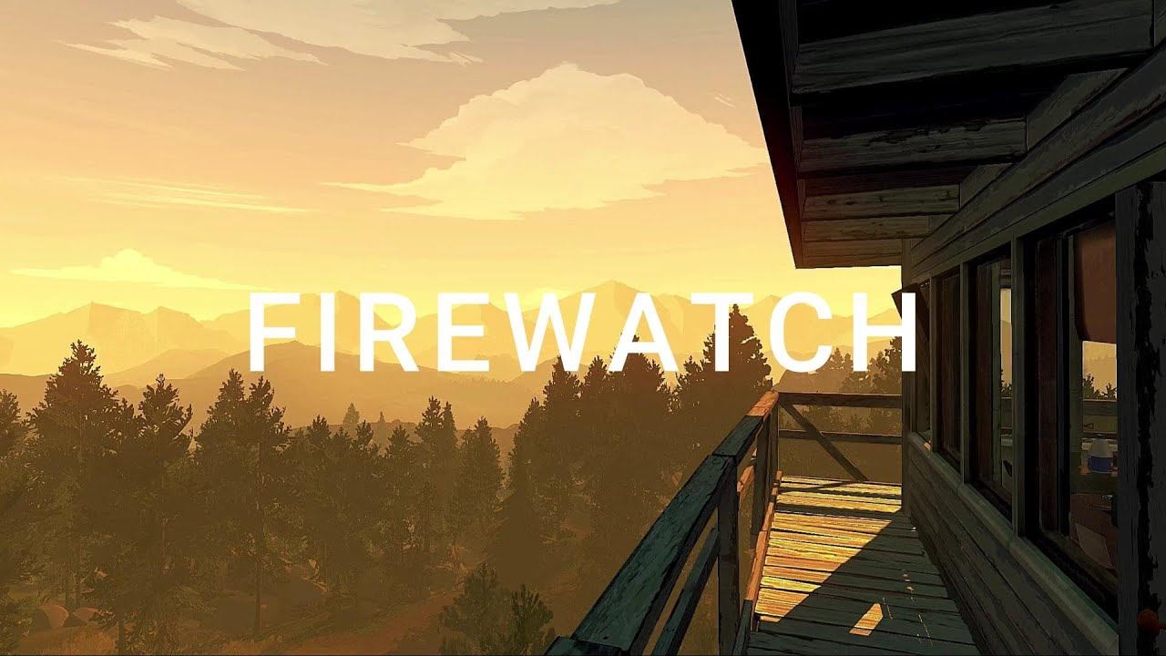 FIREWATCH Ambient music (Official Soundtrack) смотреть онлайн