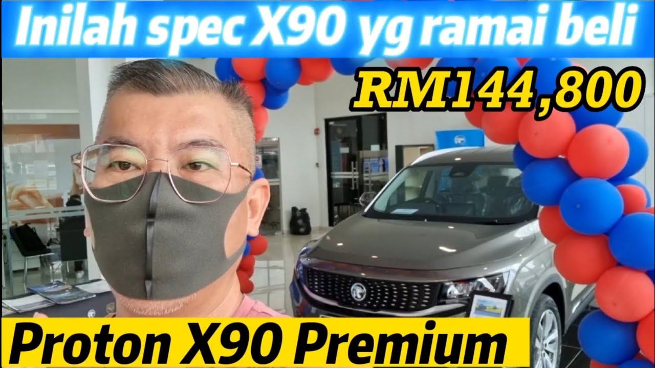 Proton X90 Premium (RM144,800) смотреть онлайн