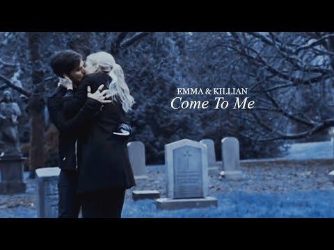 ❖ Emma & Killian | Come To Me смотреть онлайн