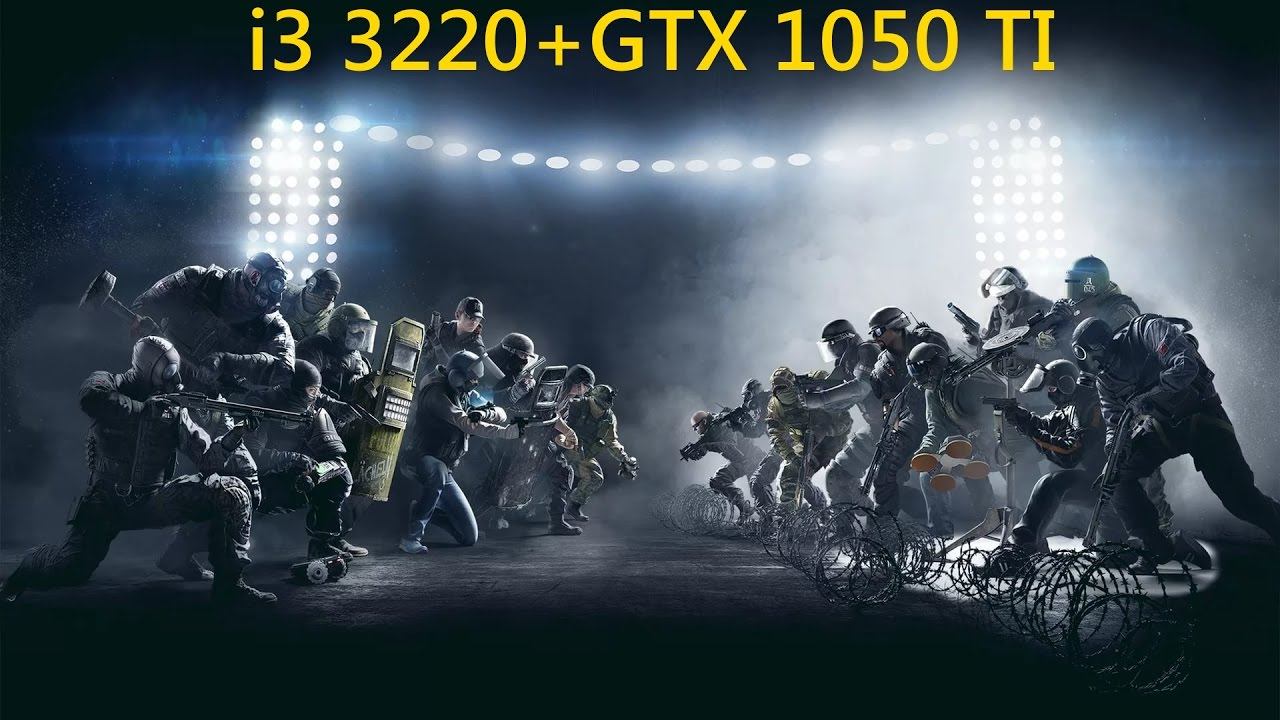 Tom Clancy's Rainbow Six Siege i3320+gtx1050ti FPS test High settings смотреть онлайн