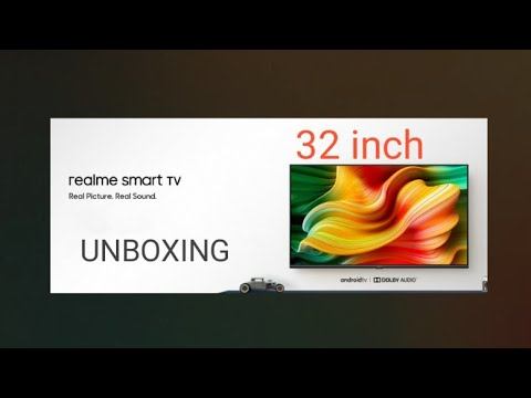 REALME TV 32 INCH UNBOXING HD READY SMART ANDROID TV смотреть онлайн