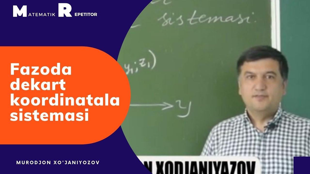 1. Fazoda Dekart Koordinatalar Sistemasi. Geometriya 11 Sinf