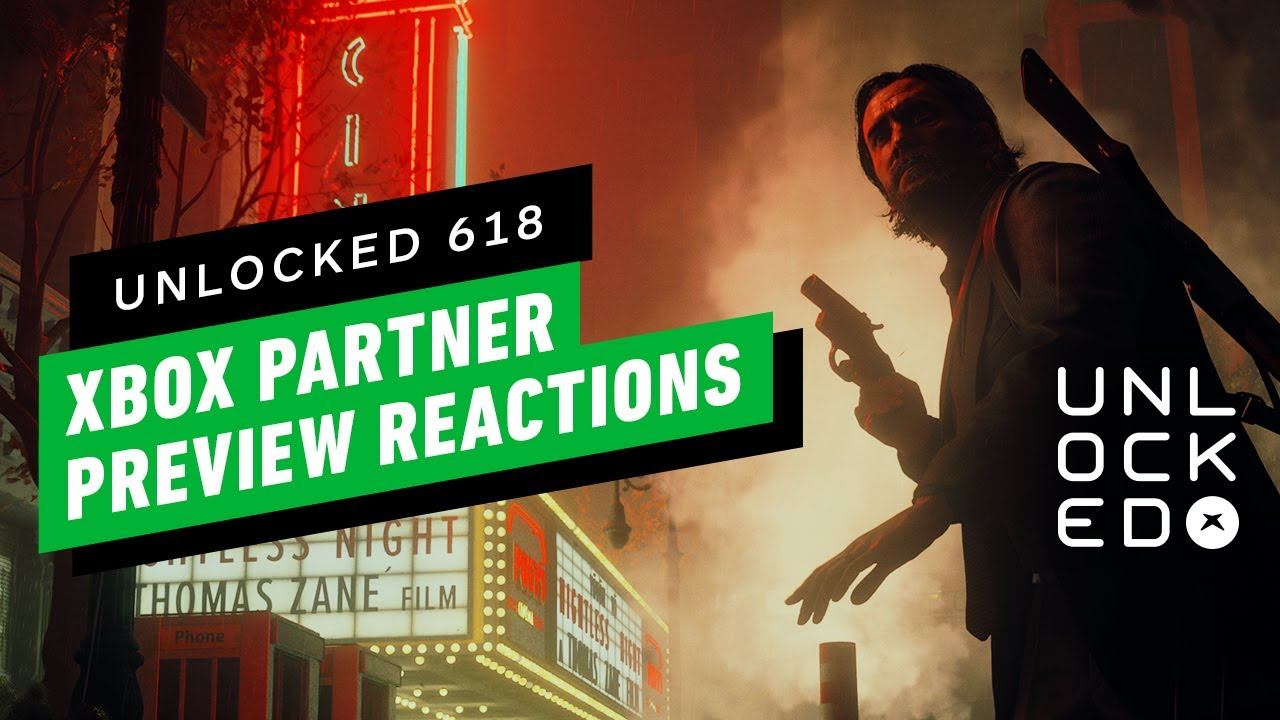 Xbox's Partner Stream Surprised and Delighted – Unlocked 618 смотреть онлайн