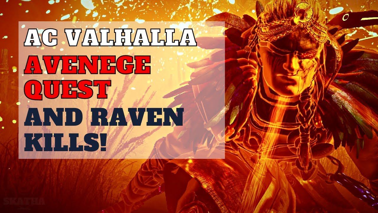 Working Avenge quest and Raven kills in Ac Valhalla смотреть онлайн