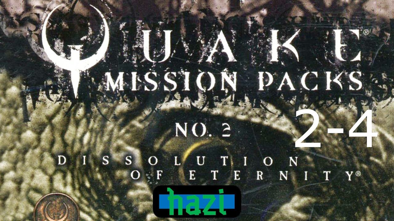 Quake: Dissolution of Eternity 2-4 смотреть онлайн