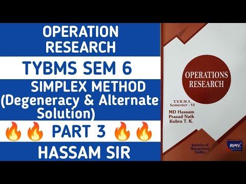 Simplex Method (LPP) | TYBMS | Sem 6 | Operation Research | Part 3 | Degeneracy & Alternate Solutio смотреть онлайн