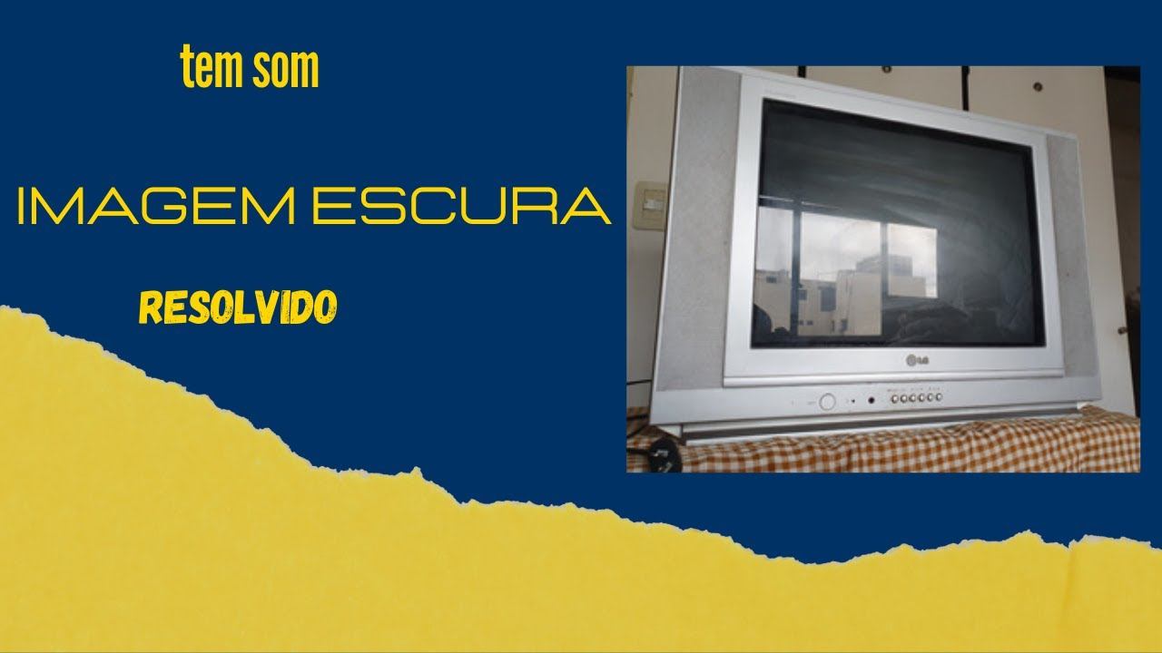 # TV LG COM TELA ESCURA SOM NORMAl. смотреть онлайн