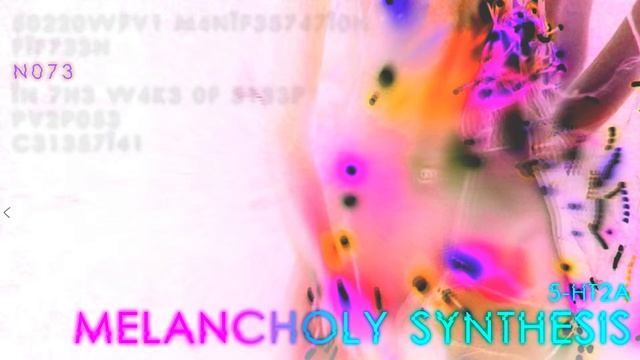 5-HT2A - MELANCHOLY SYNTHESIS (Full album) смотреть онлайн