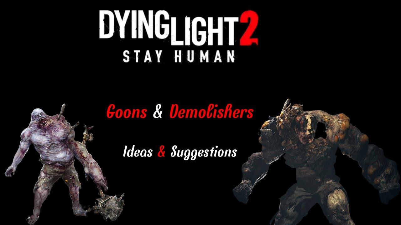 Dying Light 2 | Why Goons & ESPECIALLY Demolishers need HELP смотреть онлайн