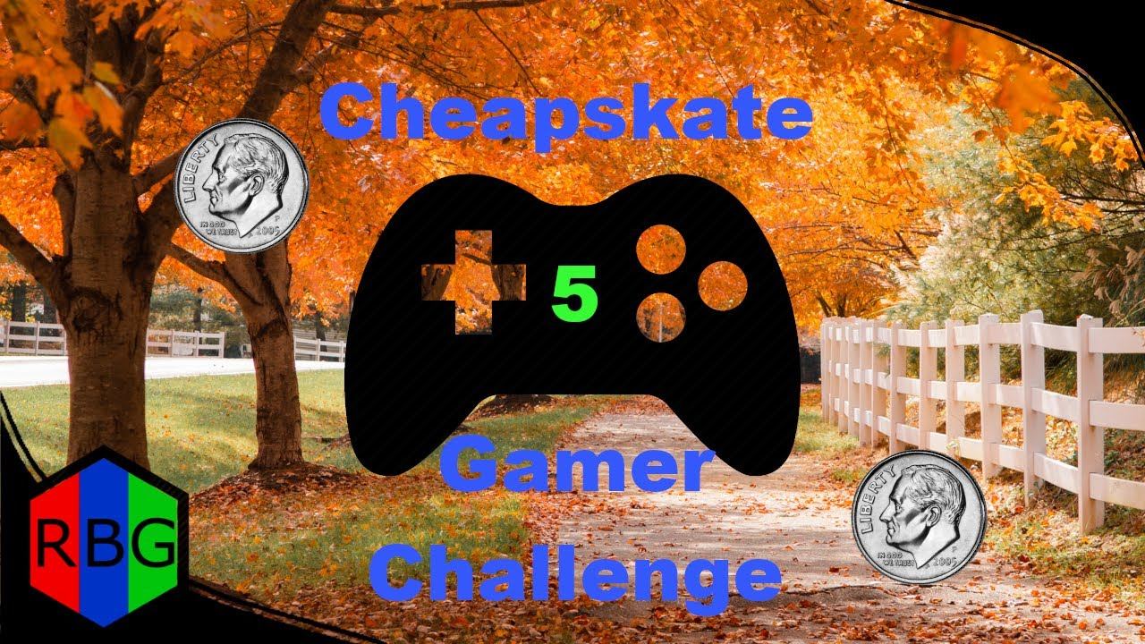 Cheapskate Gamer Challenge 5 смотреть онлайн