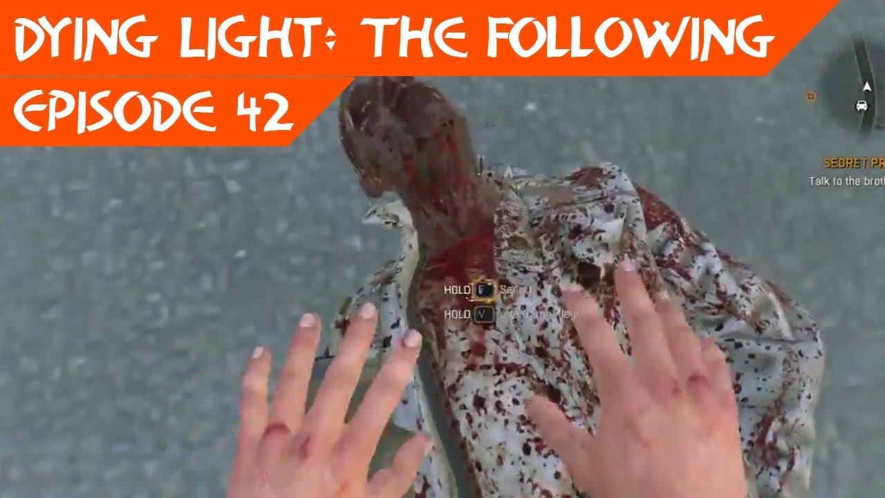 Dying Light THE FOLLOWING 42 смотреть онлайн