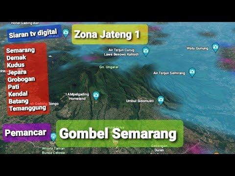 Siaran tv digital zona jateng 1 peta sinyal dan arah antena ke pemancar Gombel Semarang смотреть онлайн