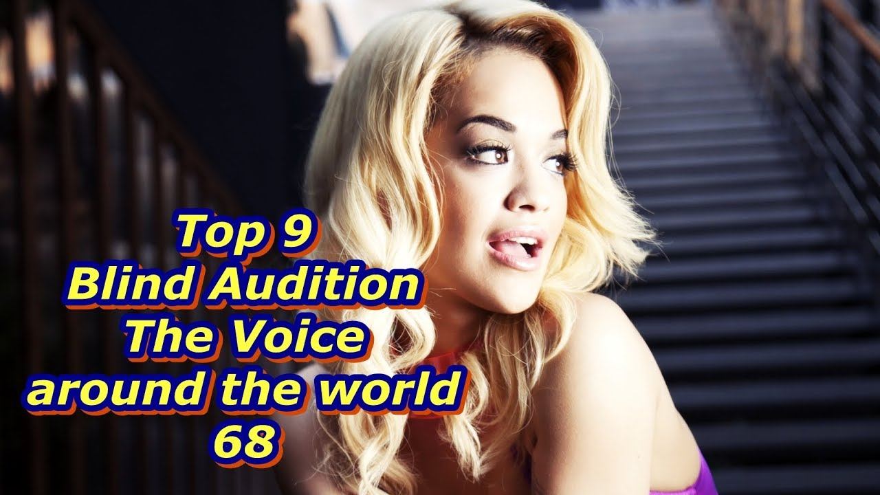 Top 9 Blind Audition (The Voice Around The World 68)
