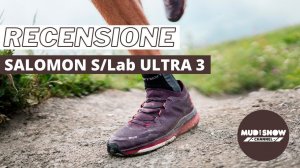 Salomon S/Lab Ultra 3 | Recensione Scarpa da Trail Running