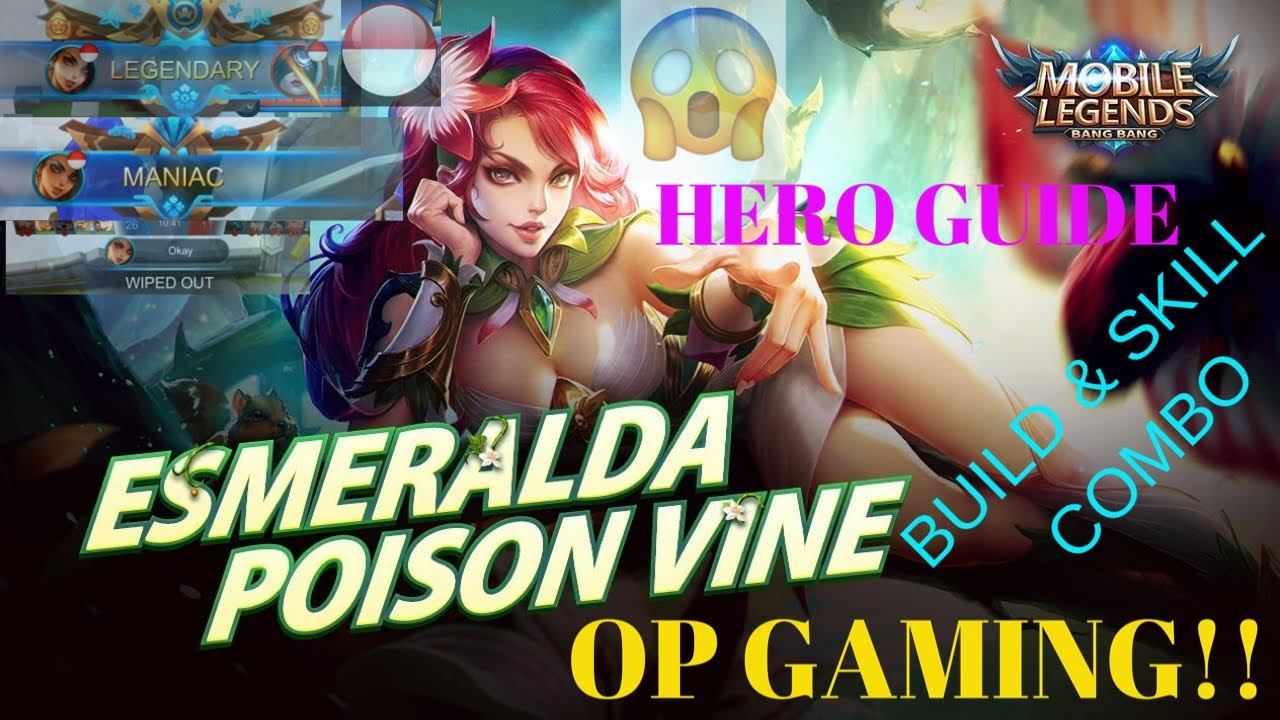 ESMERALDA HERO GUIDE !! OP GAMING|LEGENDARY! ESMERALDA Gameplay by ComeT•GVY| Mobile Legends смотреть онлайн