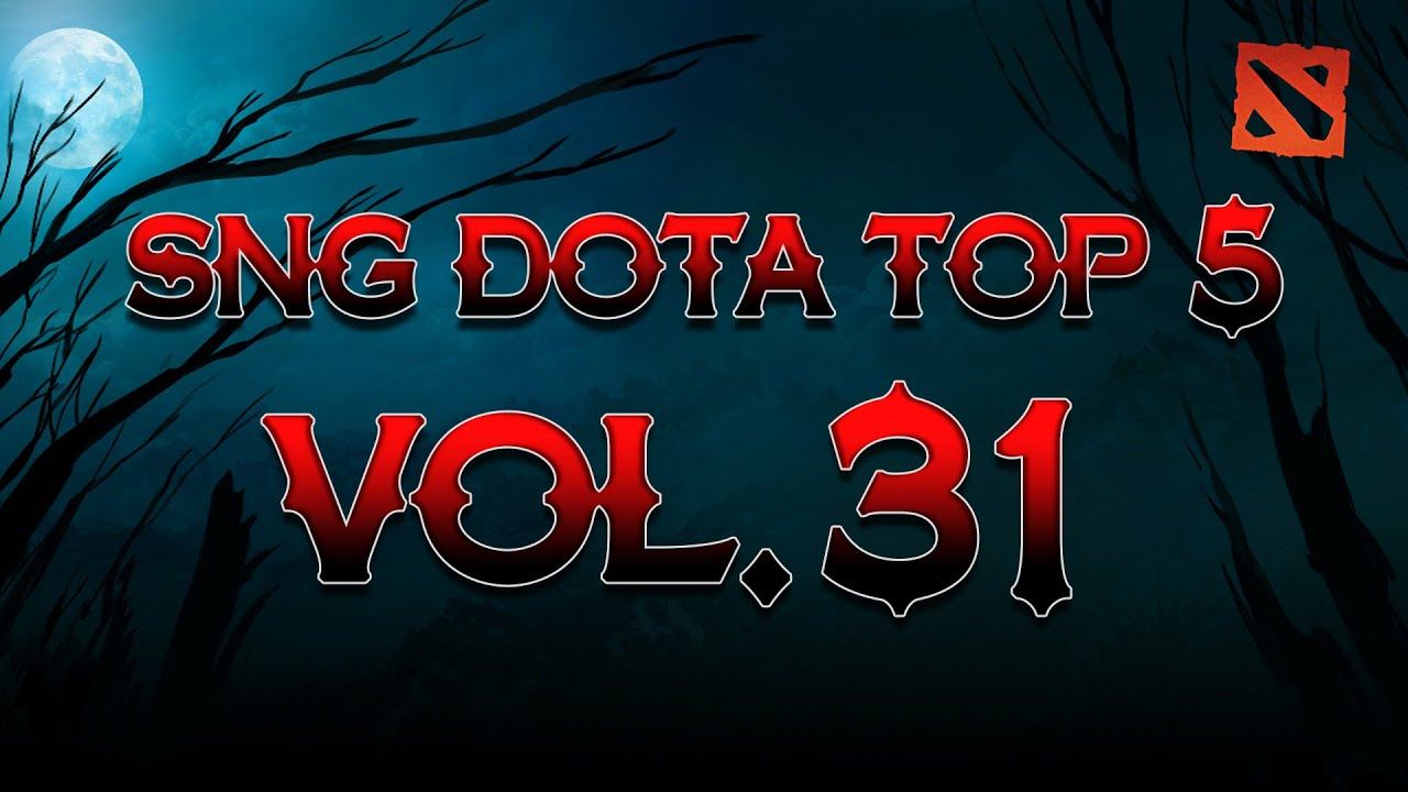 SNG Dota Top 5 vol.31 смотреть онлайн
