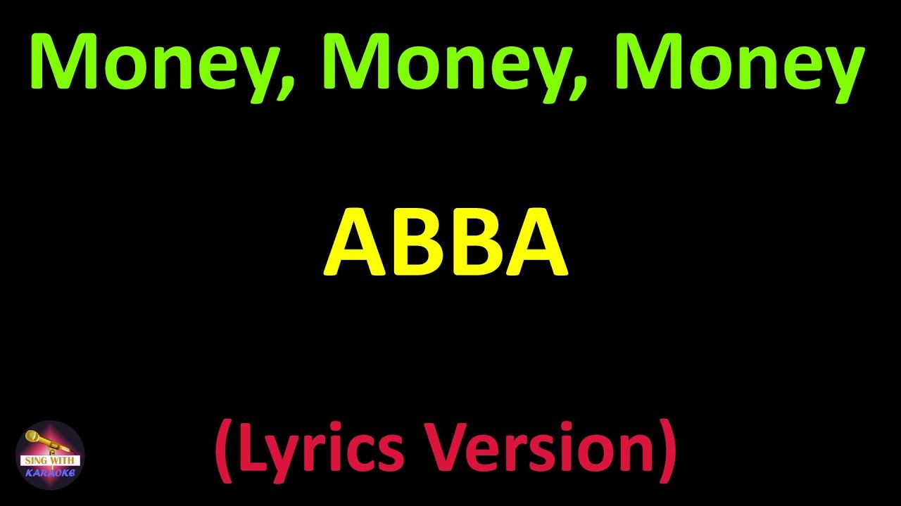 ABBA - Money, Money, Money (Lyrics version) смотреть онлайн