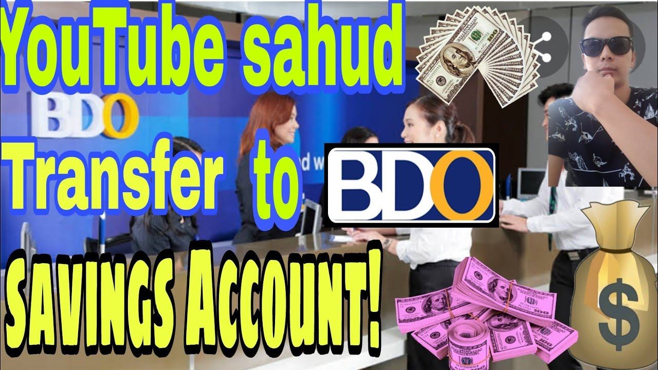 YouTube Sahud.? Wired Transfer To BDO Savings Account. How? | JE.TV |