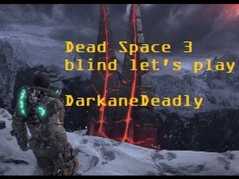 Dead Space 3 blind let's play part 10 suit kiosk! смотреть онлайн