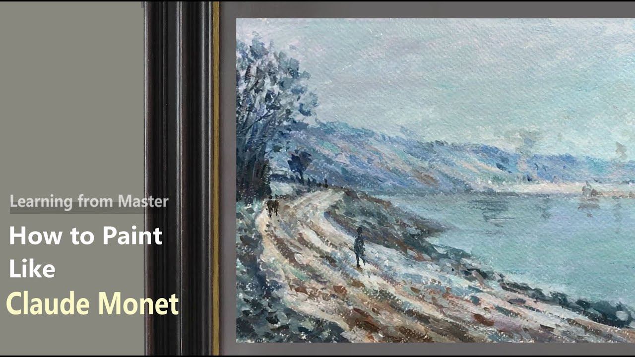 How to Paint Like Claude Monet | Impressionist Landscape | complete process | Snow Scene смотреть онлайн