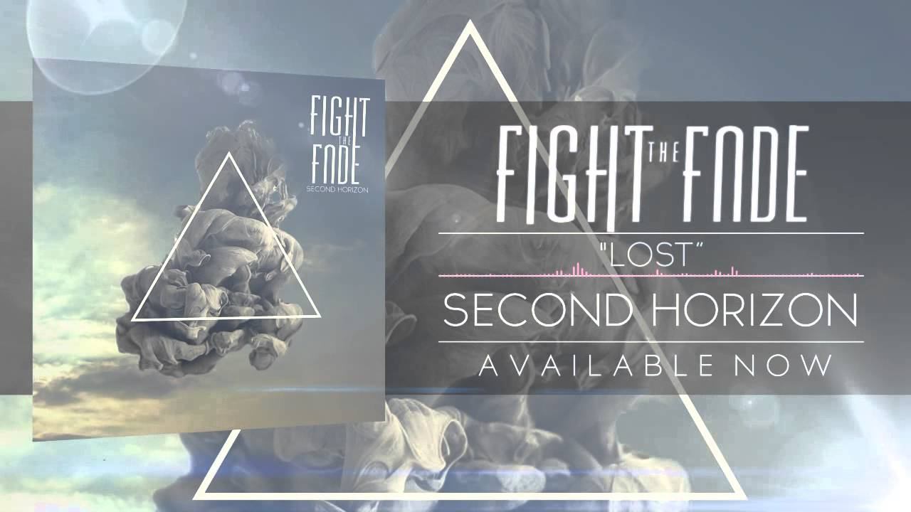 Fight The Fade - "Lost" (Ft. Vince Lichlyter of Jonah 33) смотреть онлайн