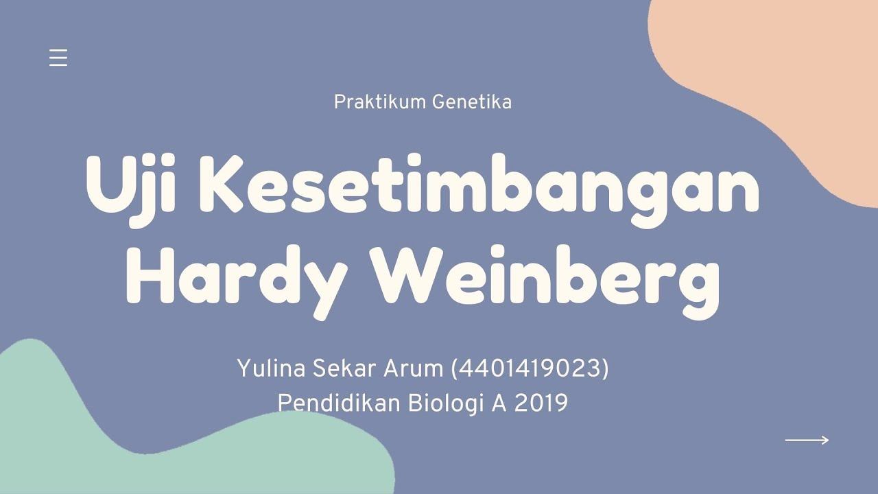 Uji Kesetimbangan Hardy Weinberg PBIO A 19 смотреть онлайн
