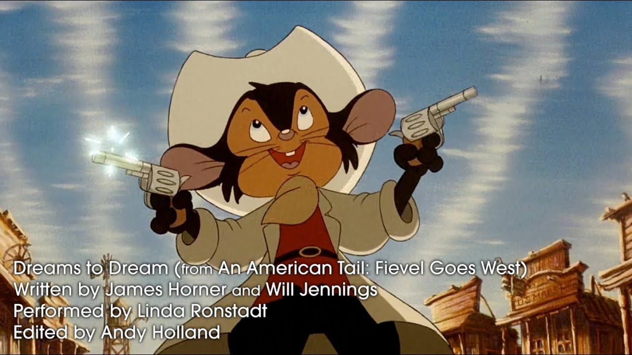 Dreams To Dream (from An American Tail: Fievel Goes West) Music Video - Remastered