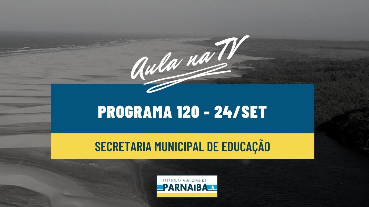 Aula na TV - Programa 120 - 24/09/2021 смотреть онлайн
