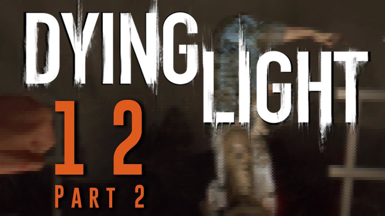 Dying Light - Broadcast - The Antenna - Story Quest Gameplay Walkthrough смотреть онлайн