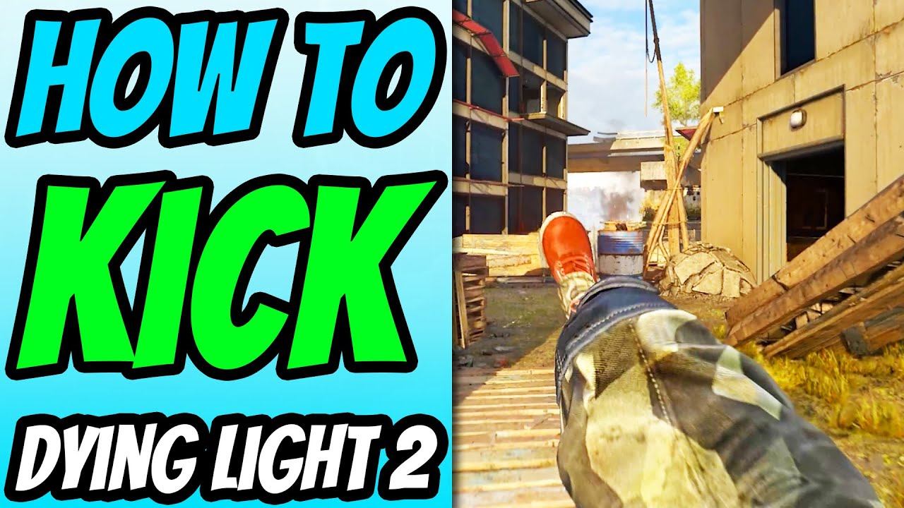 How To Kick in Dying Light 2 смотреть онлайн