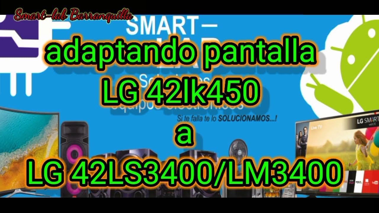 Adaptando Pantalla LG 42lk450