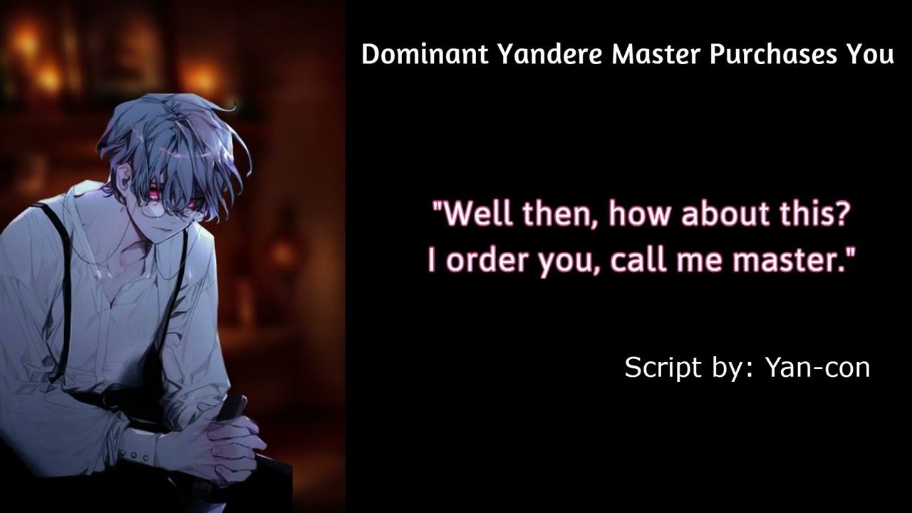 M4A Dominant Yandere Master Purchases You [Yandere][Spicy][Flirty][Possessive][Dominant][Ownership]