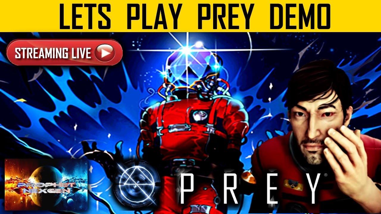 #Prey #Demo #LetsPlay #PS4 смотреть онлайн