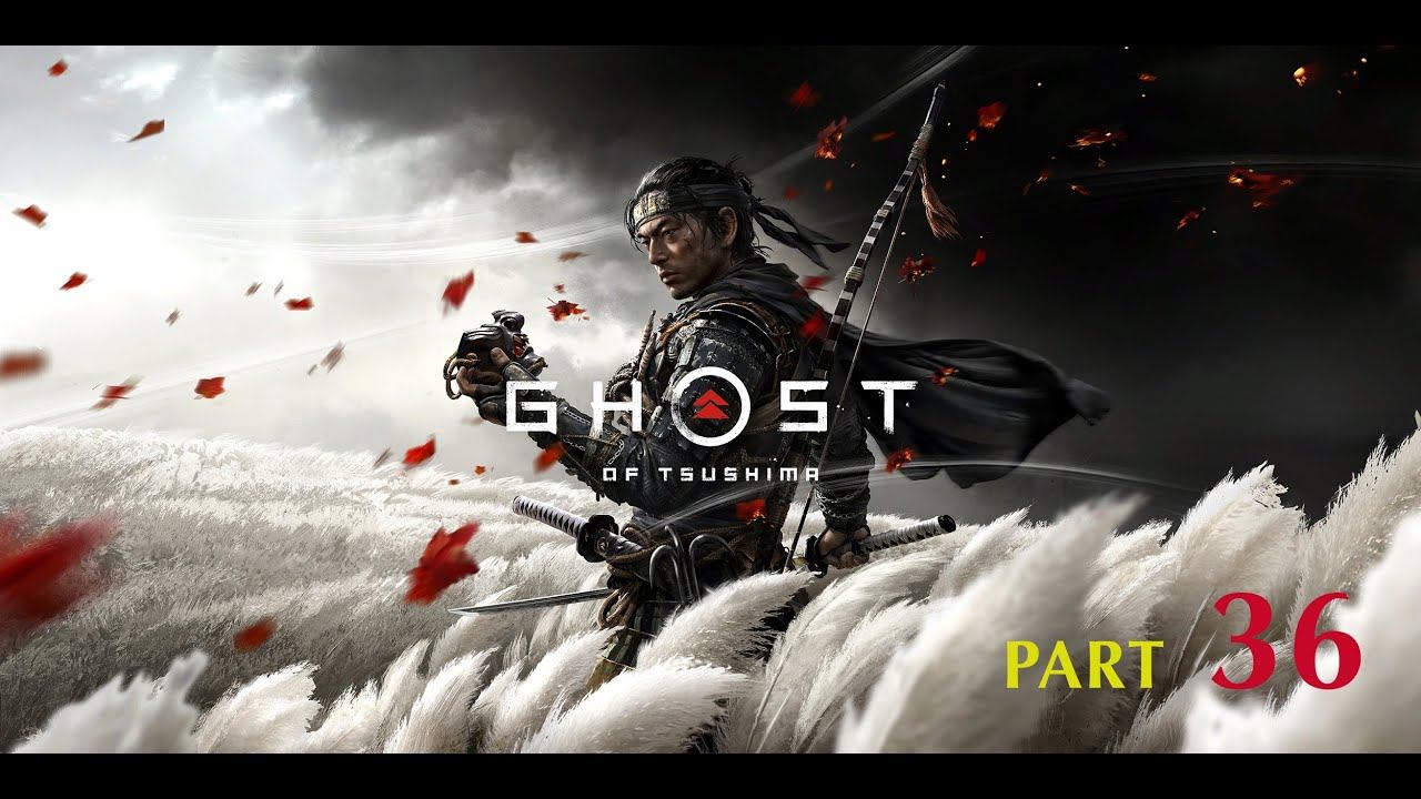 Ghost of Tsushima: (Призрак Цусимы, прохождение без комментариев). Часть 36. смотреть онлайн