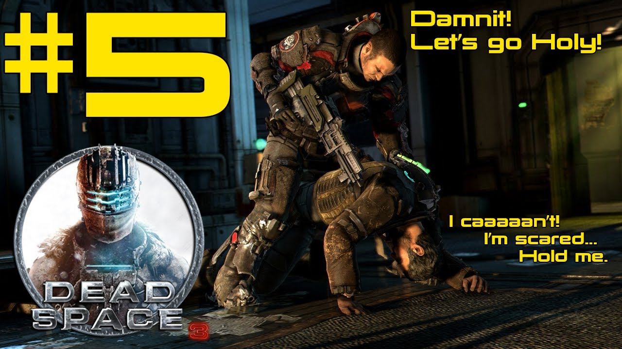 "Unnecessary kinetic buttons" - Dead Space 3 (Episode 5) смотреть онлайн