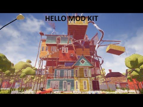 Hello Neighbor Mod Kit Playing the Level смотреть онлайн
