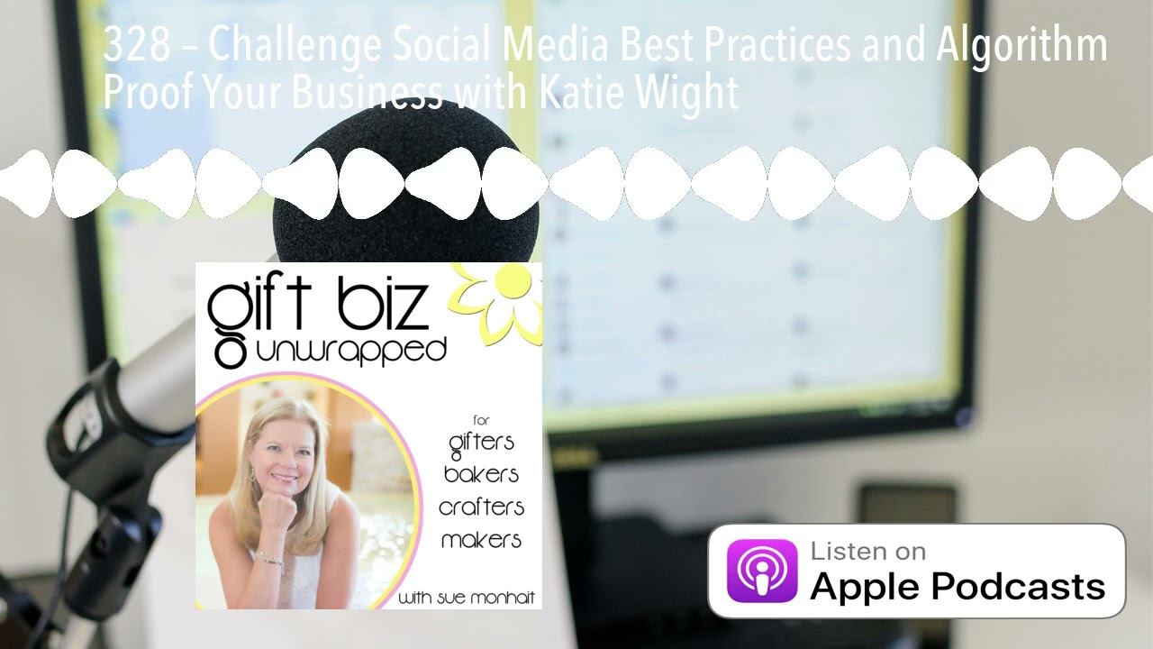 328 – Challenge Social Media Best Practices and Algorithm Proof Your Business with Katie Wight смотреть онлайн