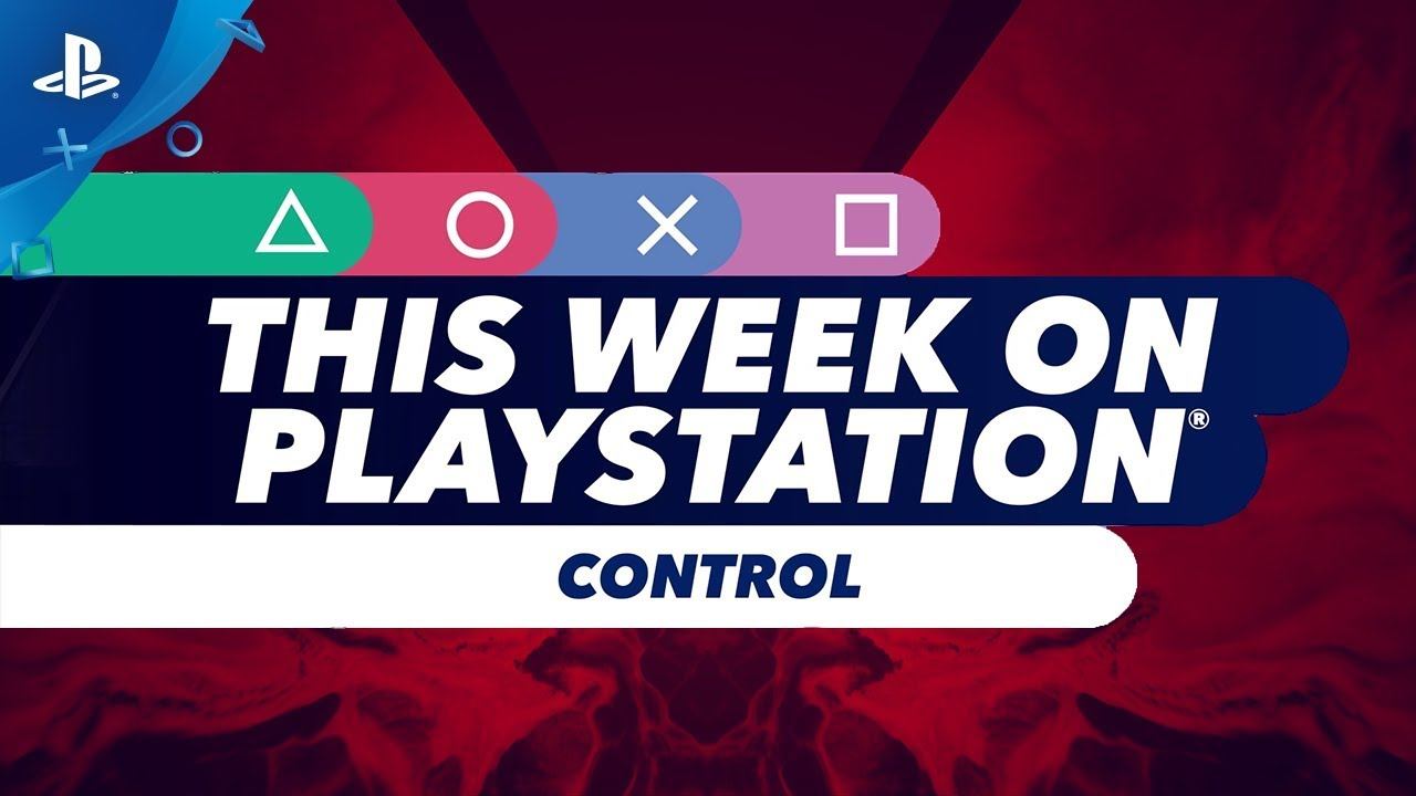 Control | 2019’s Strangest, Smartest, Single-Player Shooter | This Week on PlayStation смотреть онлайн