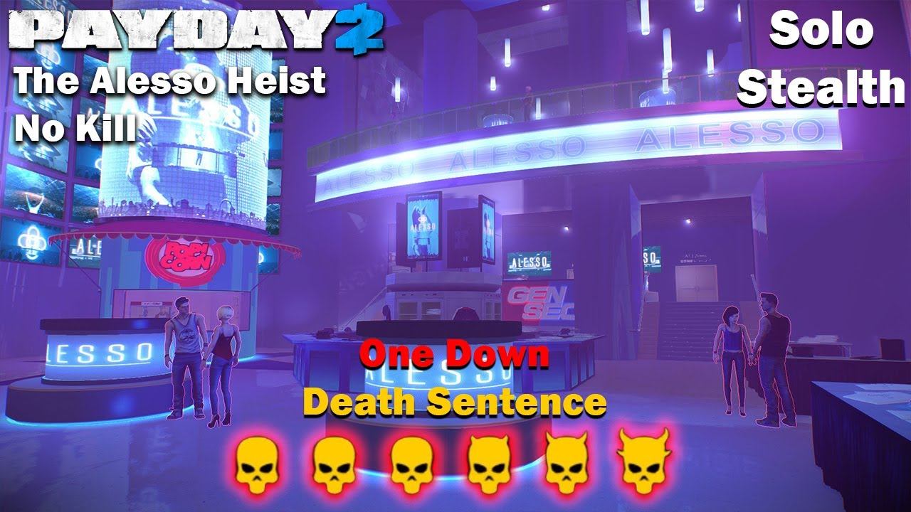 Payday 2 - The Alesso Heist - No Kill - DSOD - (SOLO - STEALTH) смотреть онлайн