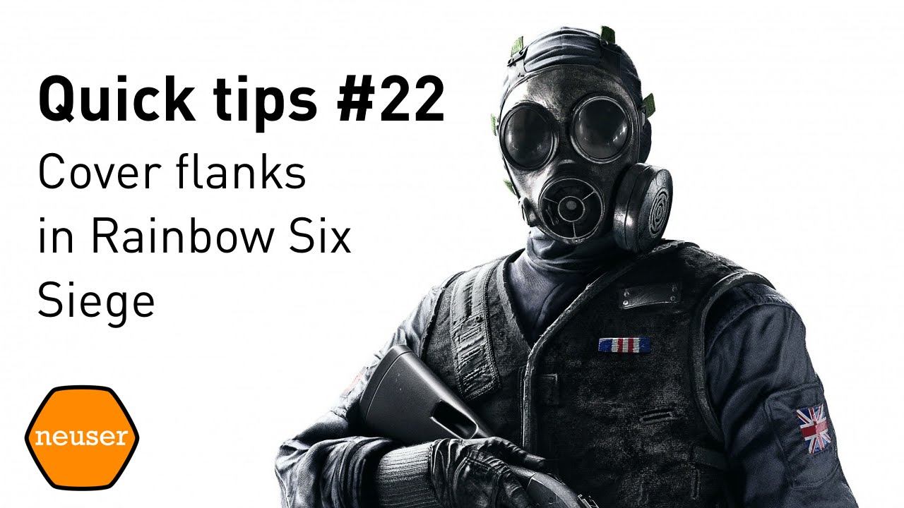 Quick tips #22 - Cover flanks in Rainbow Six Siege смотреть онлайн