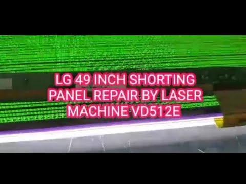 lg 49 inch 2k panel repair by laser machine vd512e #lg tv смотреть онлайн