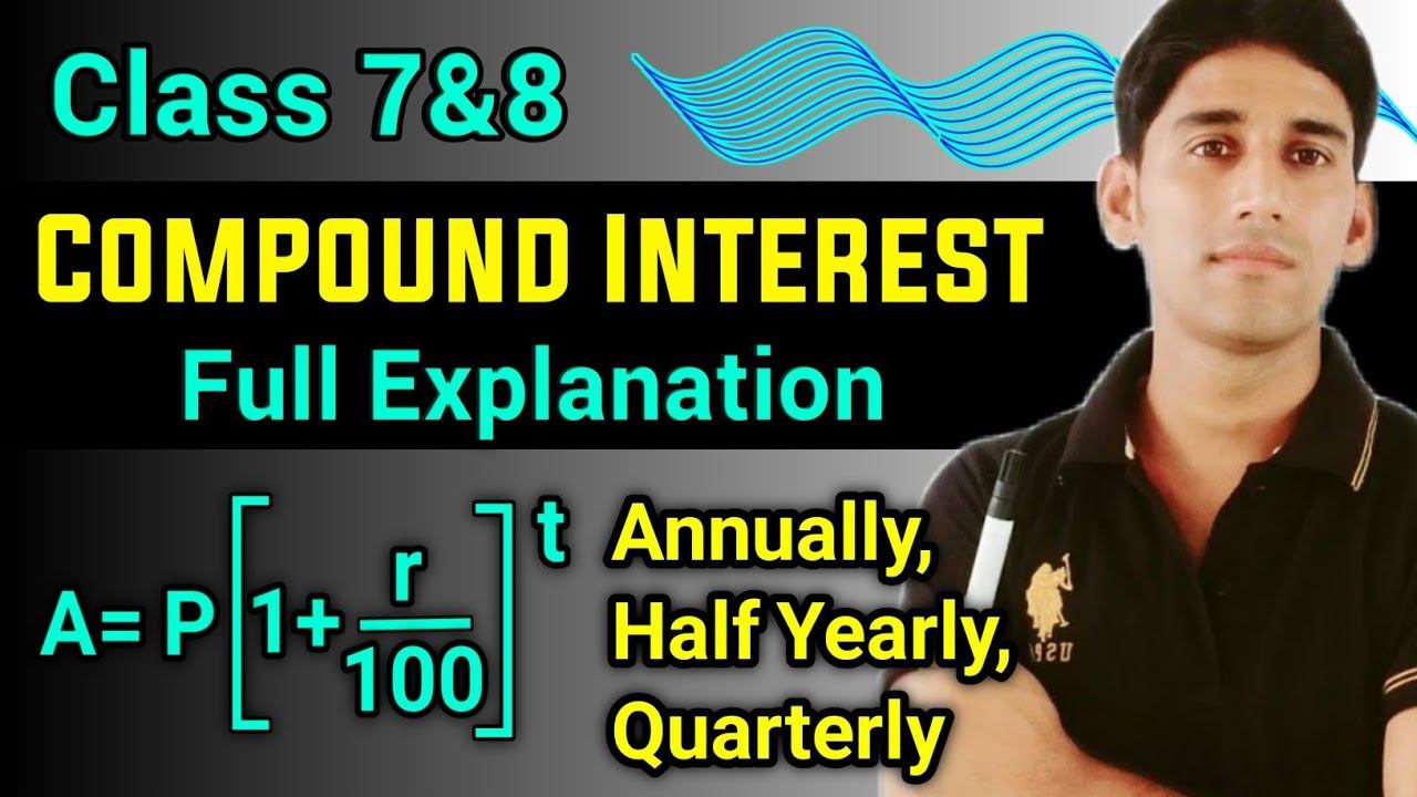 Compound Interest | CI | Annually - Half Yearly - Quarterly | Formula of compound interest смотреть онлайн